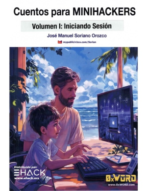 Cuentos para MiniHackers: Un Verano Alucinante